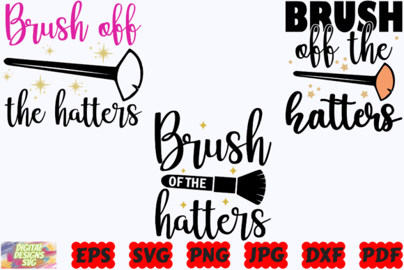 Brush Off the Haters SVG Funny Makeup