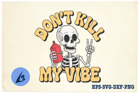 Don't Break My Vibe Funny Skeleton SVG Review for Real Embroidery Projects