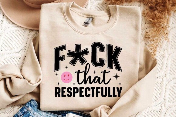 F CK PNG, Funny Sarcastic Svg, Ad lt SVG