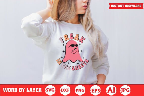 Freak in the Sheets Funny Ghost SVG