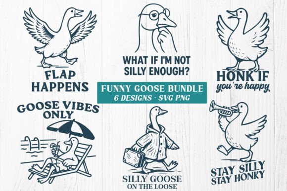 Funny Goose SVG Bundle 6 Silly Goose