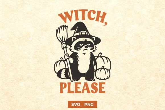 h1Witch Please Raccoon SVG: Halloween Fun for Embroidery Projects/h1