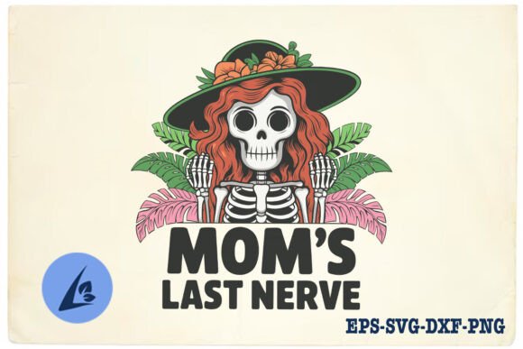 Mom’s Last Nerve SVG: A Designer’s Real-World Embroidery Take