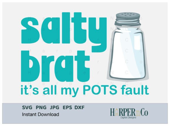 Salty Brat: A Bold, Funny, and Purposeful POTS Embroidery Design