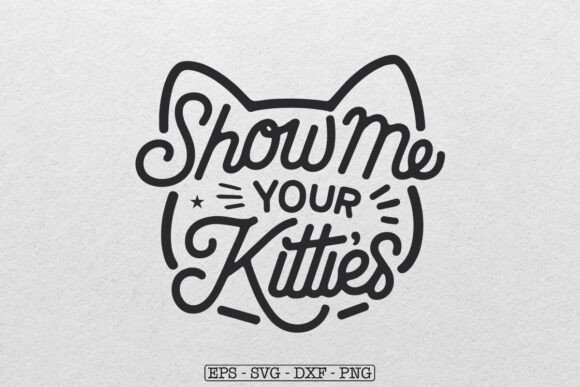 Show Me Your Kitties SVG: A Designer’s Honest Review